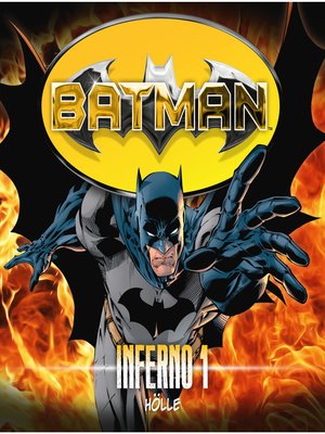 cover image of Batman, Inferno, Folge 1